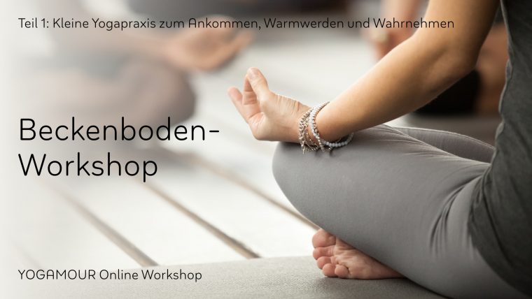 Beckenboden-Workshop Teil 1